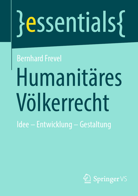 Humanit&auml;res V&ouml;lkerrecht - Bernhard Frevel