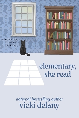 Elementary, She Read - Vicki Delany