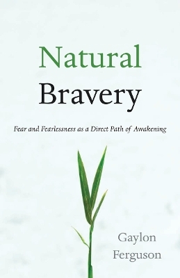 Natural Bravery