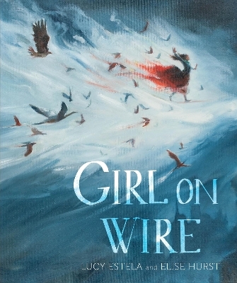 Girl on Wire - Lucy Estela