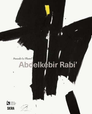 Abdelkébir Rabi’ (Bilingual edition)
