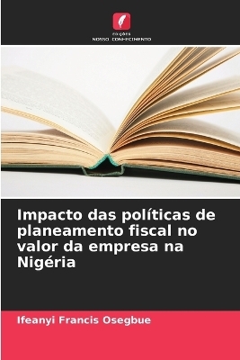 Impacto das políticas de planeamento fiscal no valor da empresa na Nigéria