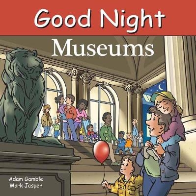 Good Night Museums - Adam Gamble, Mark Jasper