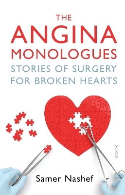 The Angina Monologues - Samer Nashef