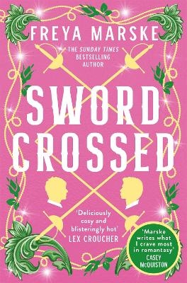 Swordcrossed - Freya Marske