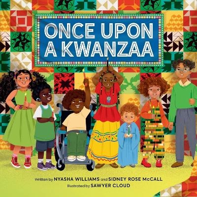 Once Upon a Kwanzaa - Nyasha Williams, Sidney Rose McCall