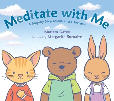 Meditate with Me - Mariam Gates