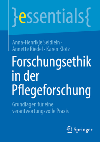 Forschungsethik in der Pflegeforschung