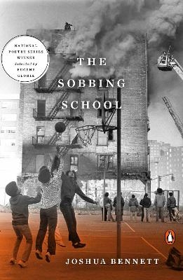 The Sobbing School - Joshua Bennett