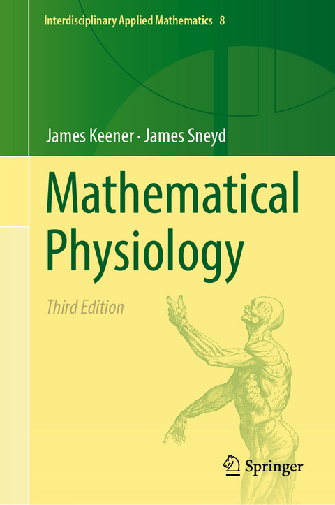 Mathematical Physiology - James Keener, James Sneyd