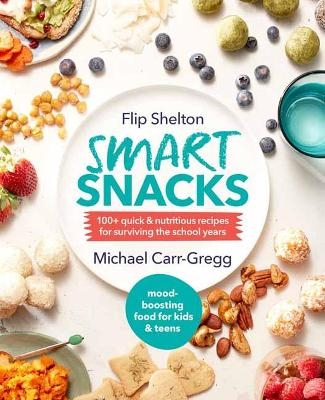 Smart Snacks - Flip Shelton, Michael Carr-Gregg