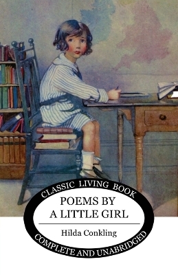 Poems by a Little Girl - Hilda Conkling