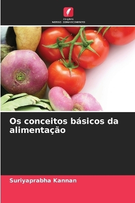 Os conceitos básicos da alimentação