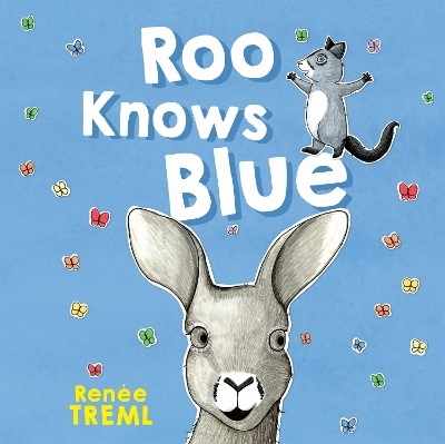 Roo Knows Blue - Renee Treml