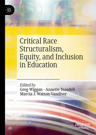 Critical Race Structuralism, Equity, and Inclusion in Education