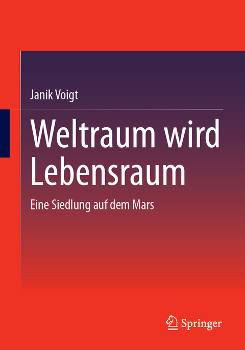 Weltraum wird Lebensraum - Janik Voigt