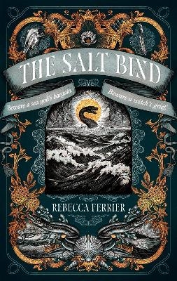 The Salt Bind - Rebecca Ferrier