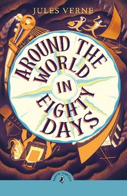 Around the World in Eighty Days - Jules Verne