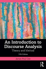 An Introduction to Discourse Analysis - Gee, James Paul