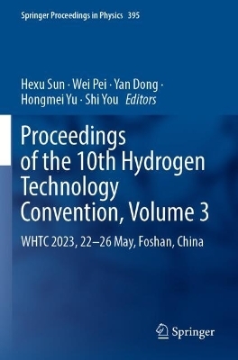 Proceedings of the 10th Hydrogen Technology Convention, Volume 3 - 