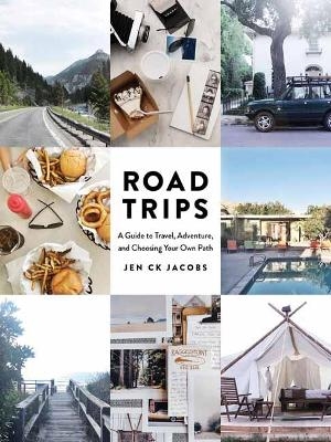 Road Trips - Jen C.K. Jacobs