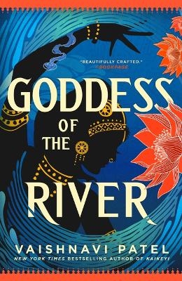 Goddess of the River - Vaishnavi Patel