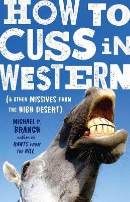How to Cuss in Western - Michael Branch