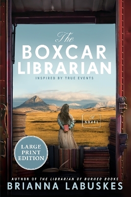 The Boxcar Librarian - Brianna Labuskes