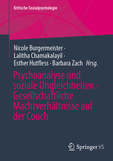 Psychoanalyse und soziale Ungleichheiten, Gesellschaftliche Machtverh&auml;ltnisse auf der Couch - 