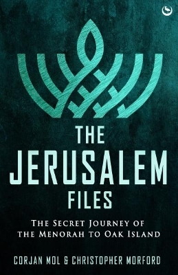 The Jerusalem Files - Corjan Mol, Christopher Morford