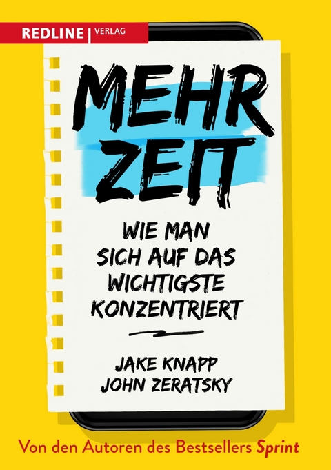 Mehr Zeit - Jake Knapp, John Zeratsky