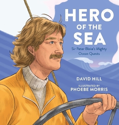 Hero of the Sea - David Hill