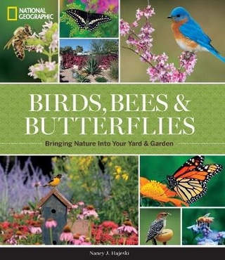 National Geographic Birds, Bees, Butterflies