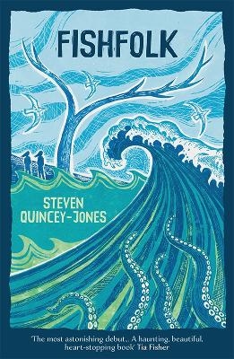 Fishfolk - Steven Quincey Jones