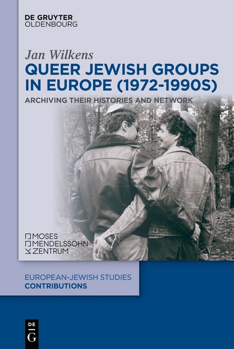 Queer Jewish Groups in Europe (1972-1990s) - Jan Wilkens