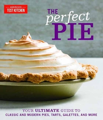 The Perfect Pie -  America's Test Kitchen