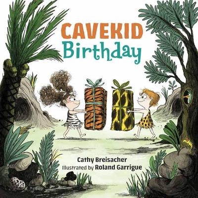 Cavekid Birthday - Cathy Breisacher, Roland Garrigue