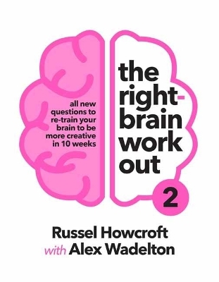 The Right-brain Workout 2 - Russel Howcroft