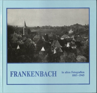 Frankenbach - wie es einmal war