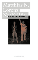 Nachbilder - Matthias N. Lorenz