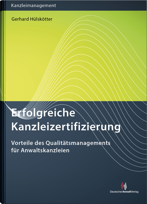Erfolgreiche Kanzleizertifizierung