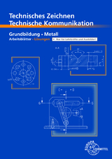 Technisches Zeichnen/Technische Kommunikation - Bernhard Schellmann, Andreas Stephan