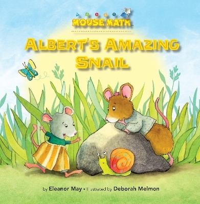 Albert's Amazing Snail - Eleanor May