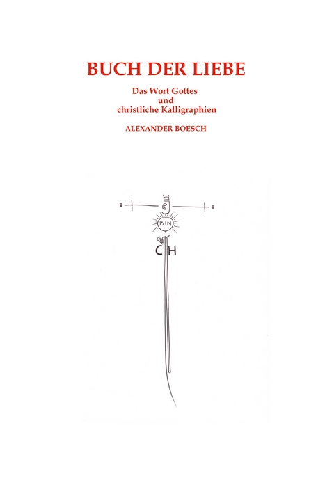 Buch der Liebe - Alexander Boesch