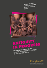 Antiquity in Progress - 