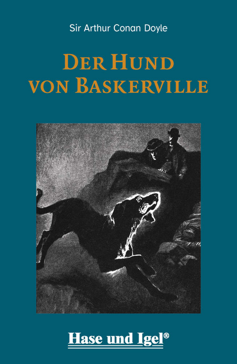 Der Hund von Baskerville / leicht lesbare Parallel-Ausgabe - Sir Arthur Conan Doyle