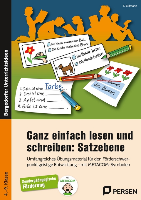 Ganz einfach lesen und schreiben: Satzebene - K. Erdmann