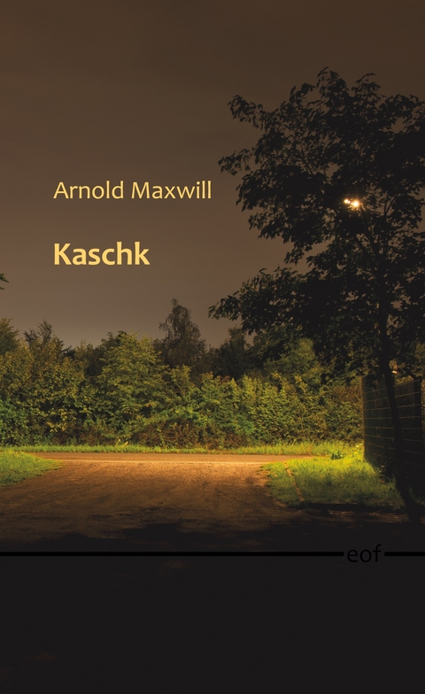 Kaschk - Arnold Maxwill