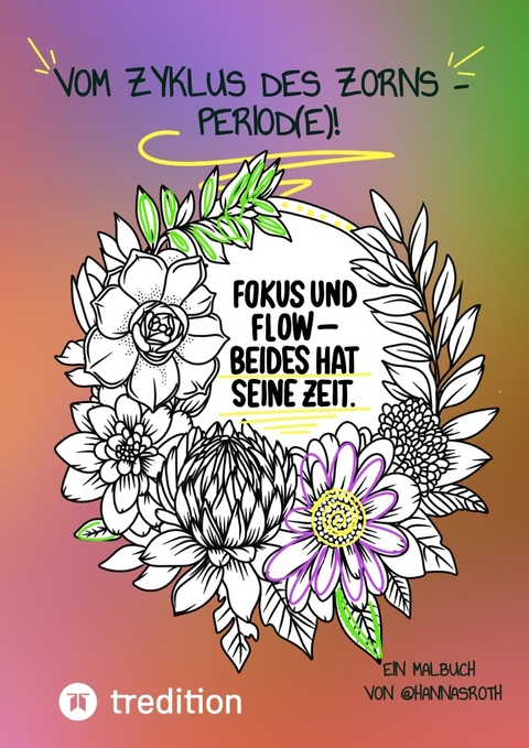 Vom Zyklus des Zorns - PERIOD(e)! - Hanna Roth