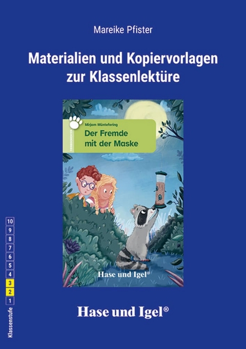 Begleitmaterial: Der Fremde mit der Maske - Mareike Pfister